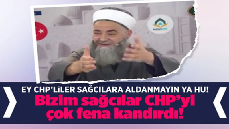 Cübbeli Ahmet Hoca CHP'yi uyardı: 'Bizim sağcılar CHP'ye iyi bir kazık attı'