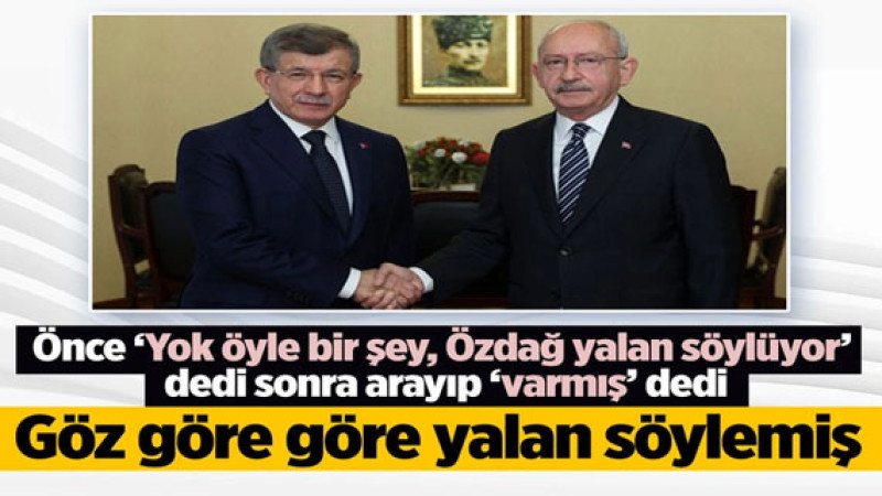 Ahmet Davutoğlu, Kemal Kılıçdaroğlu'nun kendisine söylediği yalanı anlattı! Ümit Özdağ ile ilgisi ne