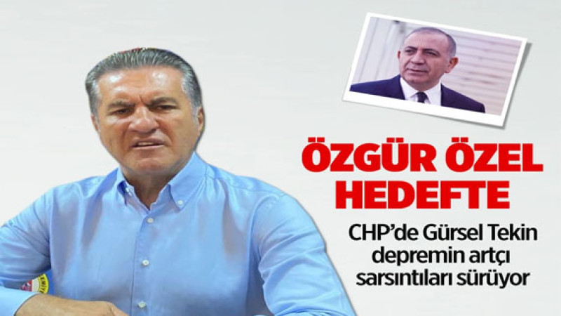 Mustafa Sarıgül'den Gürsel Tekin'in istifasıyla ilgili CHP yönetimine tepki