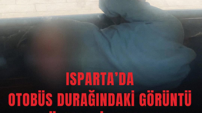 Isparta’nın 6 Mart Caddesi’nde üniversite otobüslerinin kullandığı durakta karşılaşılan bir görüntü,