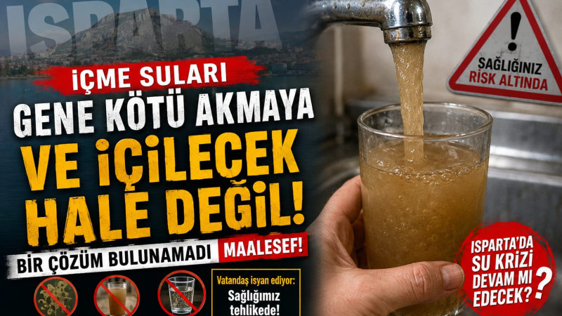 ISPARTA’DA SU KRİZİ YİNE GÜNDEMDE! MUSLUKTAN AKAN SUYA VATANDAŞ TEPKİLİ: “ARTIK YETER!”