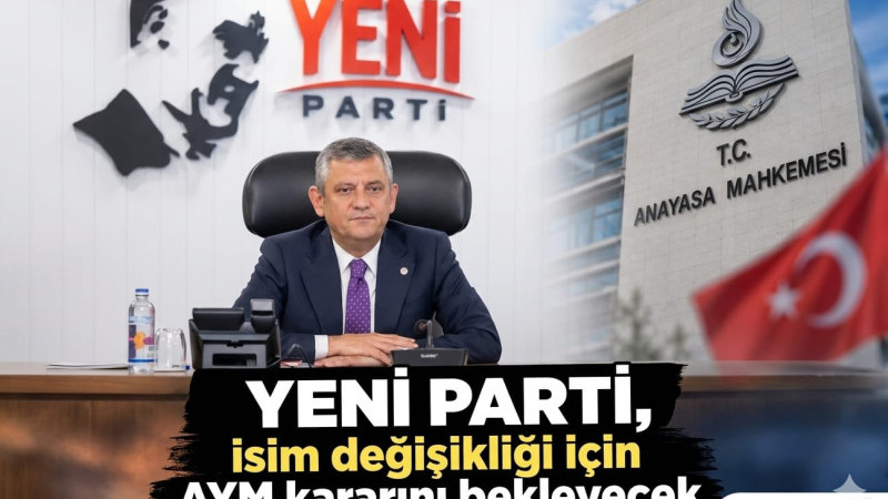 YENİ Parti, Yargıtay Cumhuriyet Başsavcılığı'nın isim değişikliği yapılması 