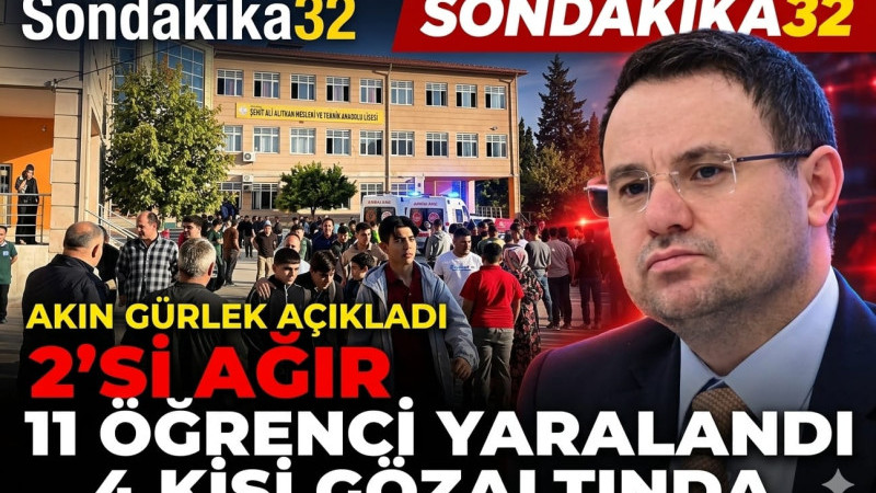 AKIN GÜRLEK: Manisa'da 2'si ağır 11 öğrenci yaralandı, 4 kişi gözaltında