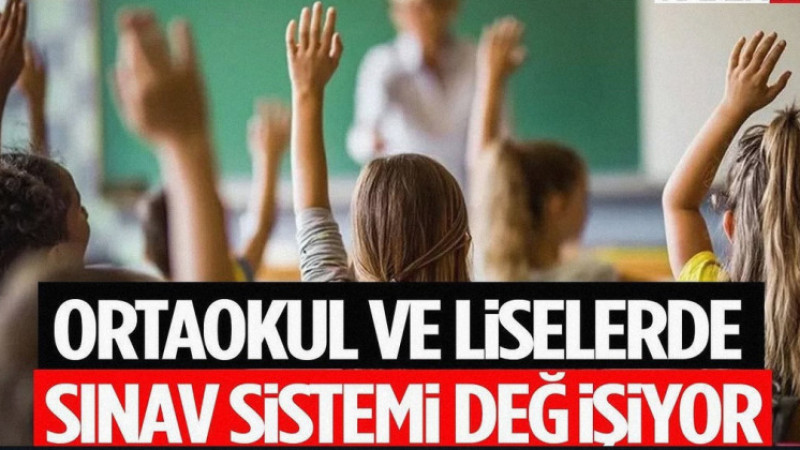 Eğitimde Yeni Dönem Başlıyor: Ortaokul ve Liselerde Sınav Sistemi Değişiyor!