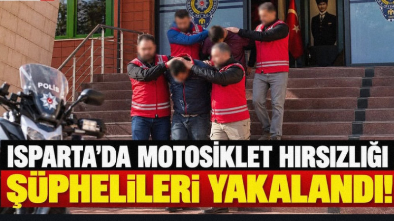 Isparta'da Motosiklet Hırsızlarına Darbe: 2 Şüpheli Kıskıvrak Yakalandı!