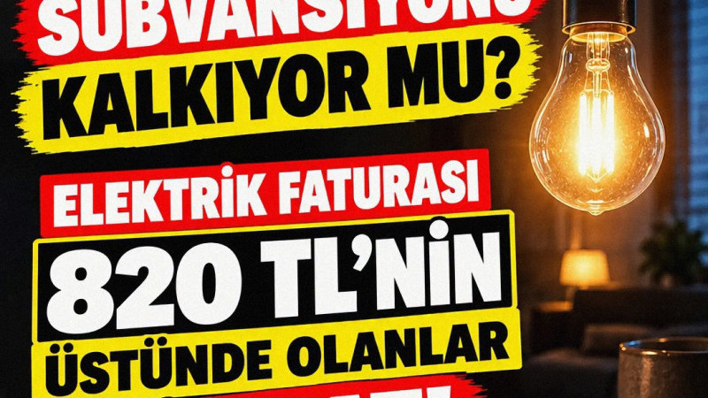 ELEKTRİKTE KADEMELİ DÖNEM BAŞLIYOR: 2027 İTİBARIYLA LİMİTİ AŞANIN SÜBVANSEYONU KESİLECEK!