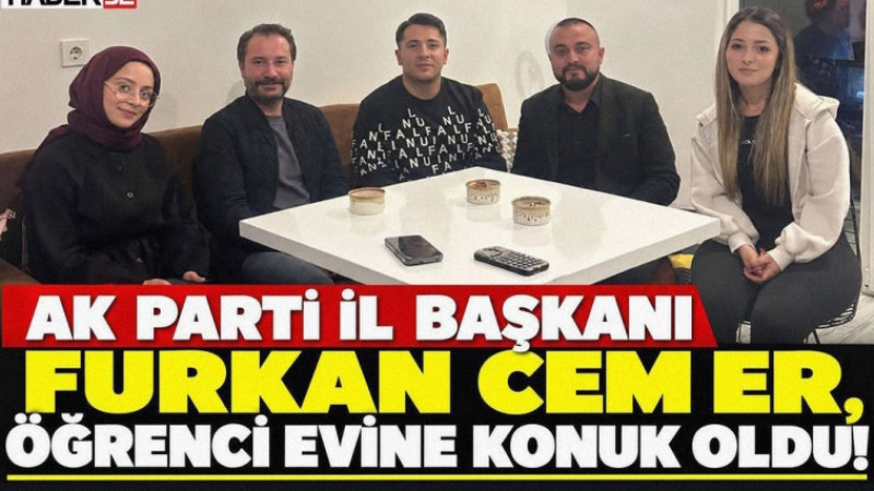 AK Parti Isparta Teşkilatından Üniversitelilere Sürpriz Ziyaret: Öğrenci Evine Konuk Oldular!