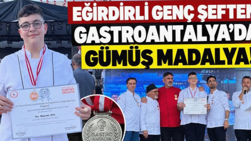 GastroAntalya’da Eğirdir Rüzgârı: Genç Şef Faik Bergutay Ayaz’dan Gümüş Madalya!
