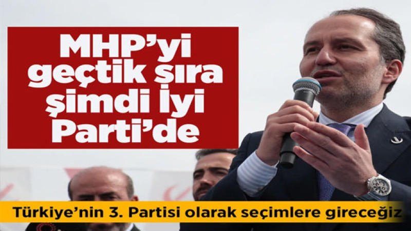 Fatih Erbakan, Üye Sayısını Açıkladı: MHP'yi Geride Bıraktık, Şimdi Sıra İYİ Parti'de!