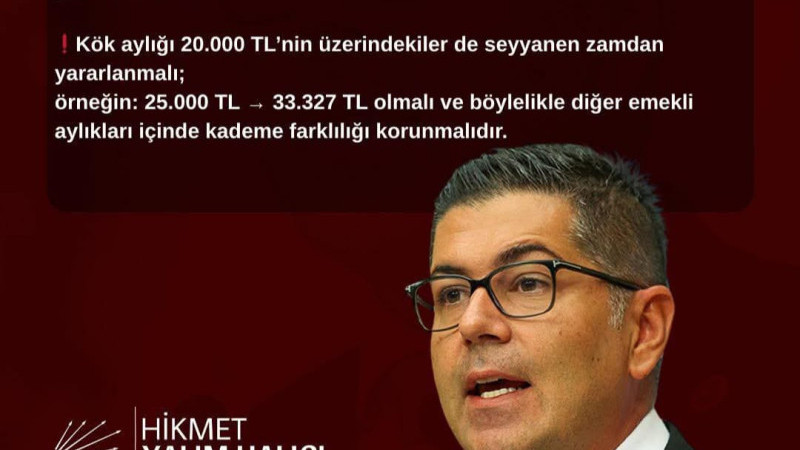 CHP olarak emeklilerimize yönelik teklifimiz; 