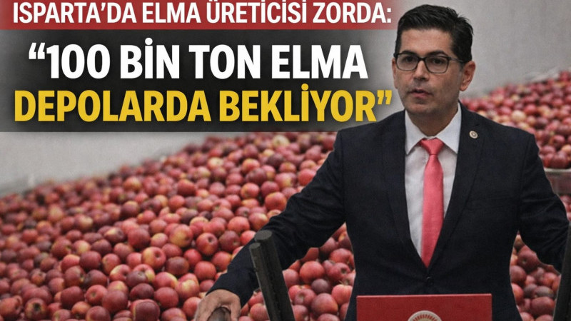 ISPARTA’DA ELMA ÜRETİCİSİ ZORDA: “100 BİN TON ELMA DEPOLARDA BEKLİYOR”