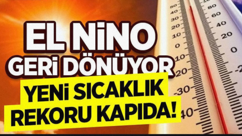 Yeni Sıcaklık Rekoru Kapıda!