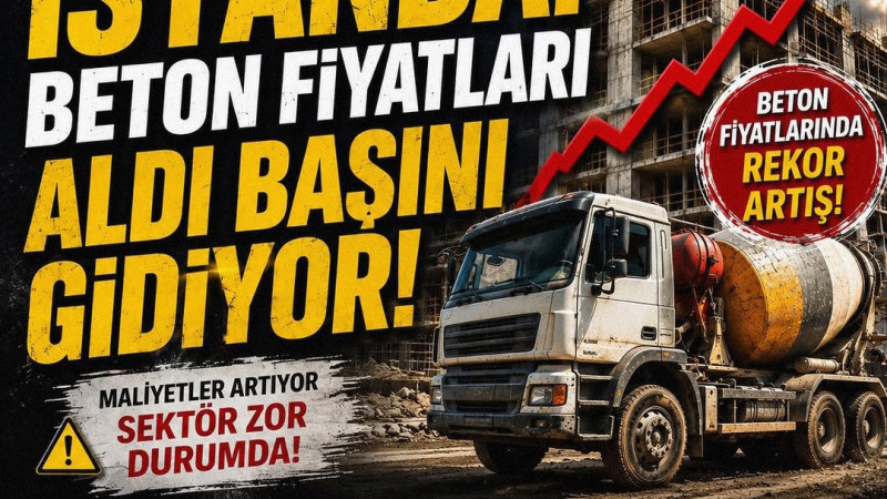 MÜTEAHHİTLER İSYANDA BETON FİYATLARI ALDI BAŞINI GİDİYOR