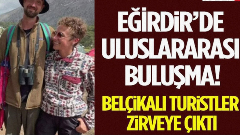 Eğirdir’de Uluslararası Buluşma! 