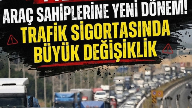  ARAÇ SAHİPLERİNİ YAKINDAN İLGİLENDİREN YENİ DÖNEM BAŞLIYOR!