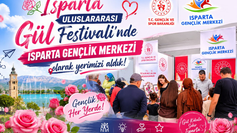 Isparta Uluslararası Gül Festivali’nde Isparta Gençlik Merkezi olarak yerimizi aldık.