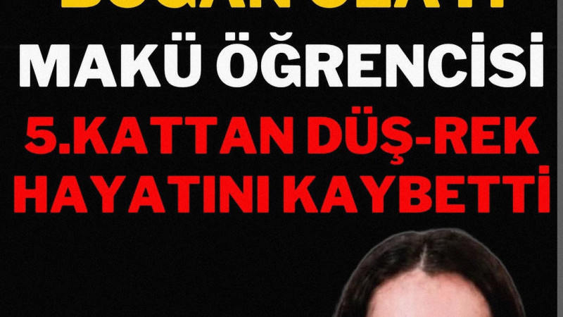  5. kattan düşen bir üniversite öğrencisi yaşamını yitirdi.