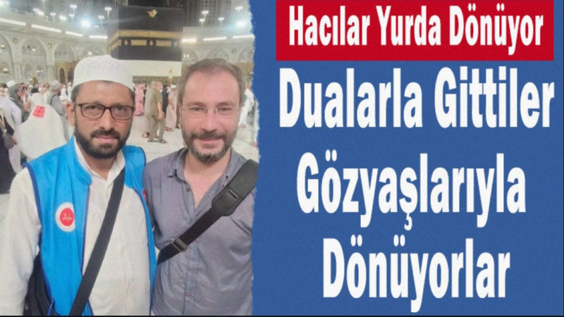 Isparta’dan hac ibadetini yerine getirmek için kutsal topraklara giden vatandaşlarda dönüş heyecanı