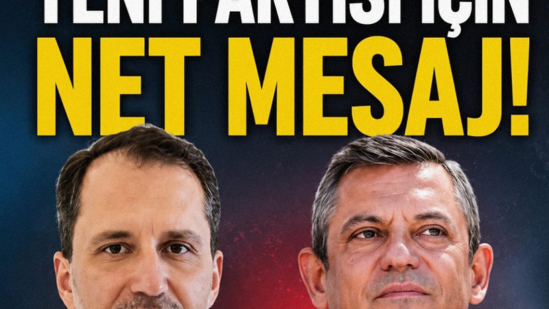 ERBAKAN'DAN ÖZGÜR ÖZEL'İN YENİ PARTİSİ İÇİN NET MESAJ: 