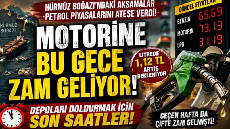 Motorine Bir Zam Daha! Bu Gece Yarısından İtibaren Fiyatlar Artıyor