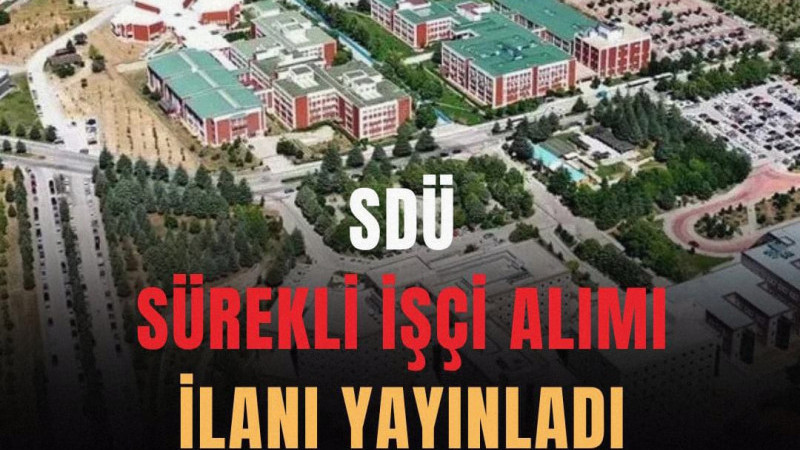 Süleyman Demirel Üniversitesi (SDÜ), bünyesindeki çeşitli birimlerde görevlendirilmek üzere toplam 3