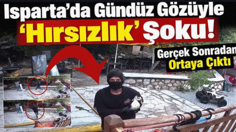 Isparta’da ‘Arsız Hırsız’ Kameraya Konuştu!