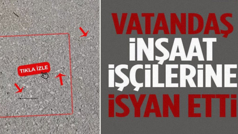 Vatandaş Yola Çivi İnşaat İşçilerine İsyan Etti!