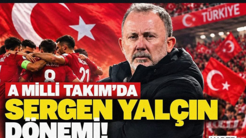 A Milli Takımda Sergen Yalçın Dönemi!