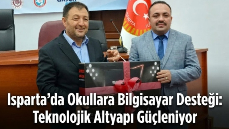 Isparta’da Köy Okullarına Teknoloji Desteği: Bilgisayarlar Sıralara Güç Katacak!